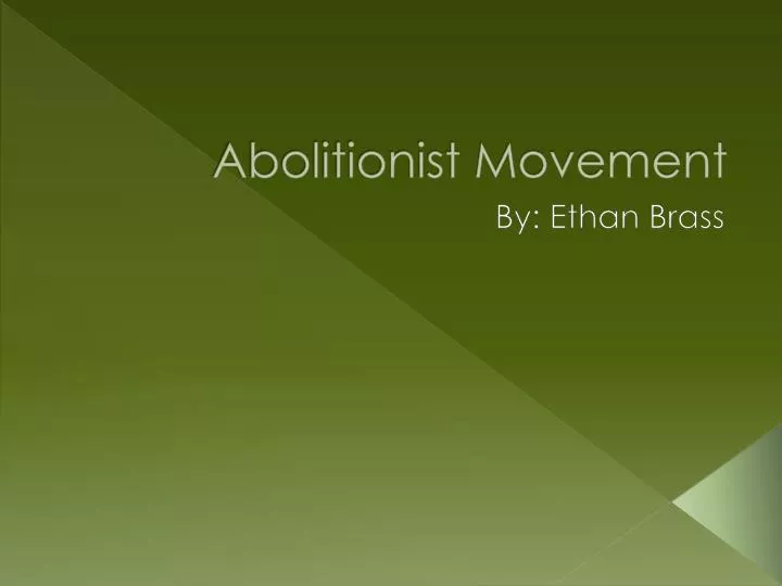 abolitionist movement