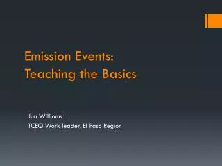 Emission Events: Teaching the Basics