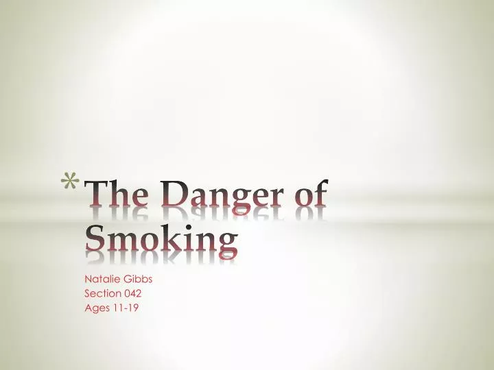 the danger of smoking