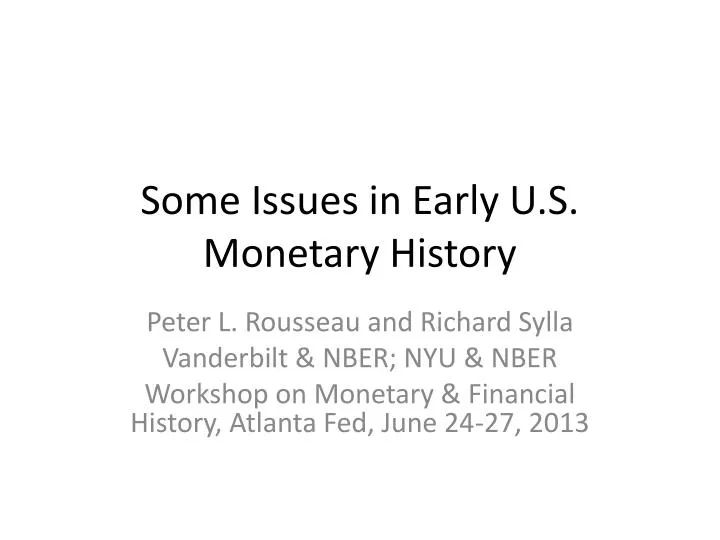 some issues in early u s monetary history