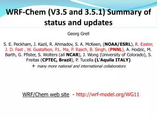 WRF- Chem (V3.5 and 3.5.1) S ummary of status and updates
