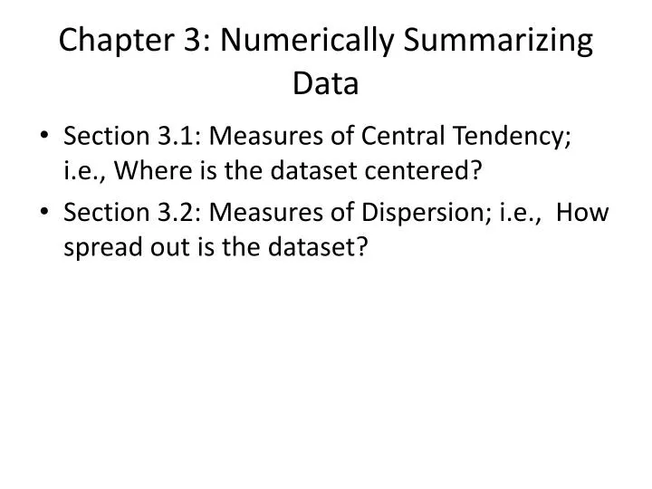 chapter 3 numerically s ummarizing d ata