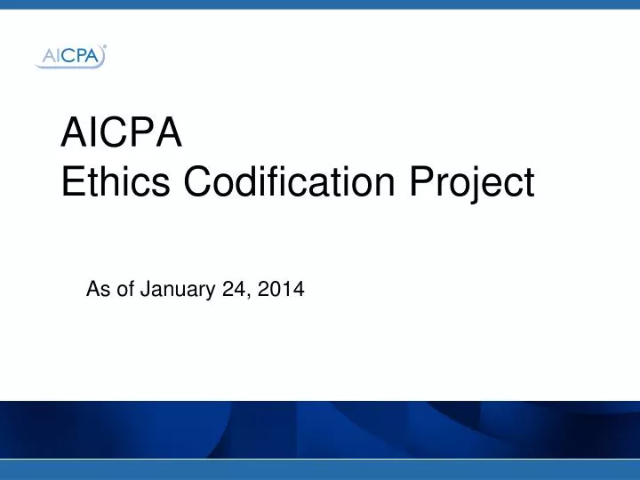 aicpa ethics codification project