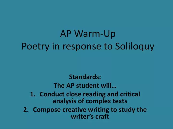 ap warm up poetry in response to soliloquy