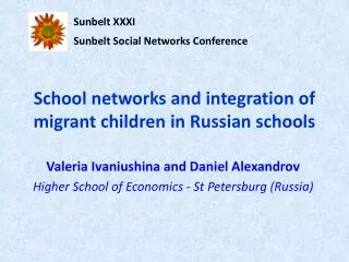 School networks and integration of migrant children in Russian schools