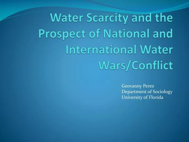 water scarcity and the prospect of national and international water wars conflict