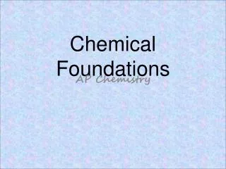 Chemical Foundations