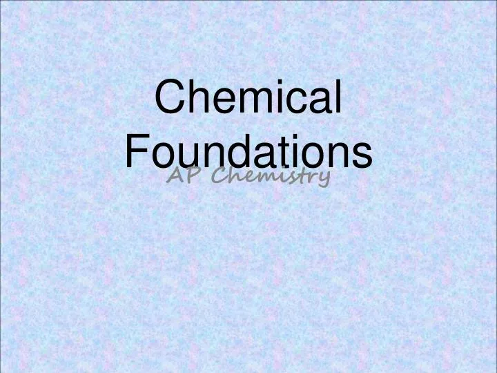 chemical foundations