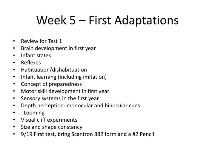week 5 first adaptations