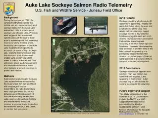 Auke Lake Sockeye Salmon Radio Telemetry U.S. Fish and Wildlife Service - Juneau Field Office