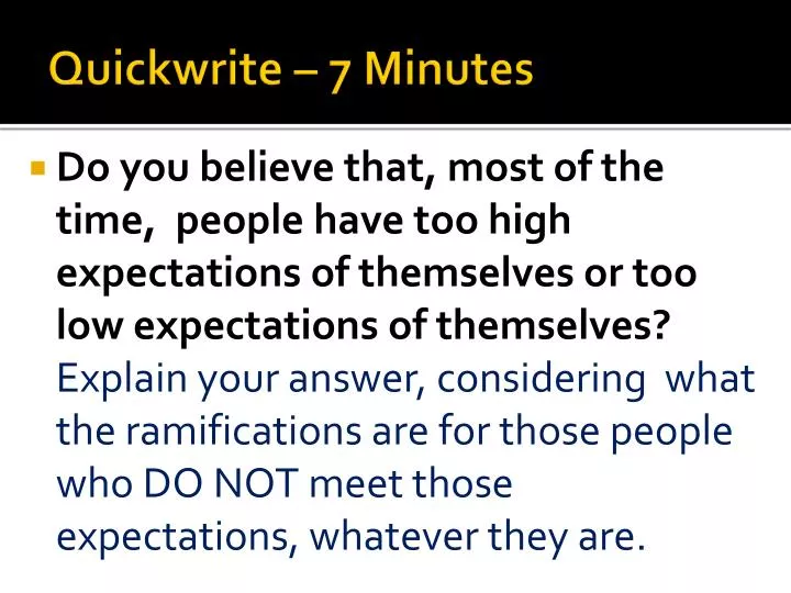 quickwrite 7 minutes