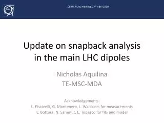 Update on snapback analysis in the main LHC dipoles