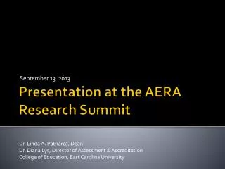 Presentation at the AERA Research Summit