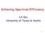 Achieving Spectrum Efficiency - slide 1