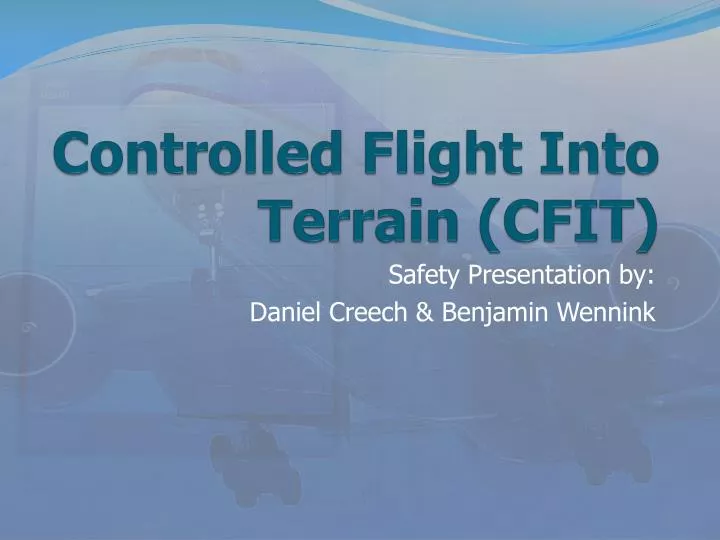 controlled flight into terrain cfit