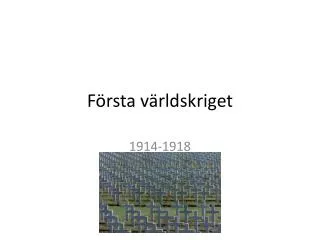 f rsta v rldskriget