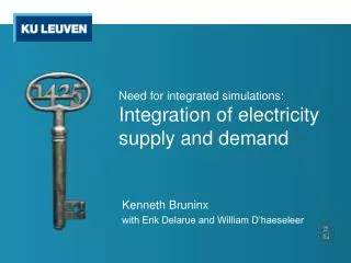 Need for integrated simulations: Integration of electricity supply and demand