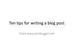Ten tips for writing a blog post - slide 1