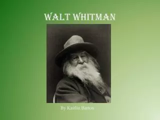 Walt Whitman