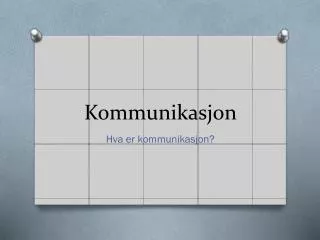 kommunikasjon