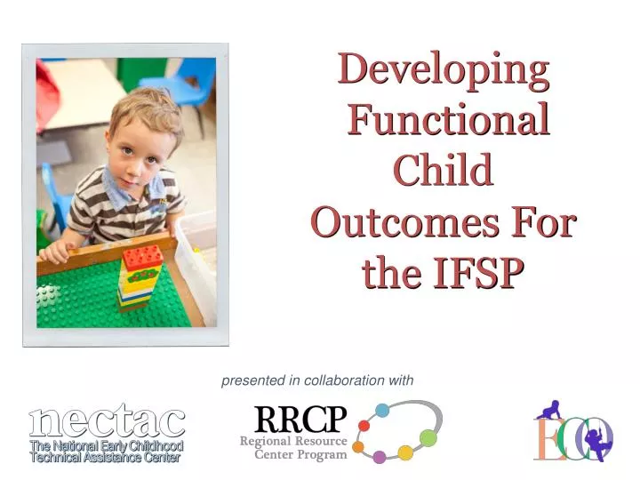 developing functional child outcomes for the ifsp