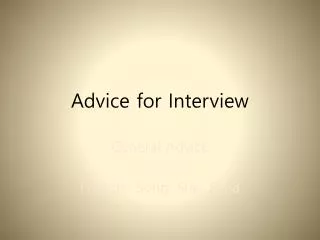 Advice for Interview