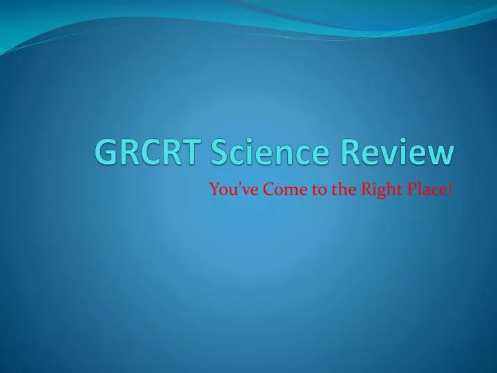 grcrt science review