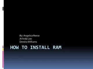 How To Install RAM