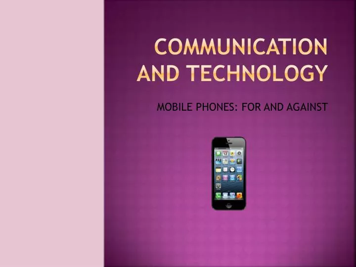 communication and technology