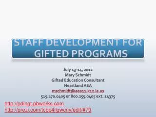 STAFF DEVELOPMENT FOR GIFTED PROGRAMS