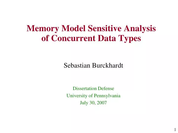 sebastian burckhardt dissertation defense university of pennsylvania july 30 2007