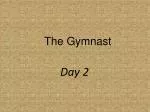 The Gymnast - slide 1