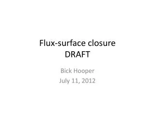 Flux-surface closure DRAFT