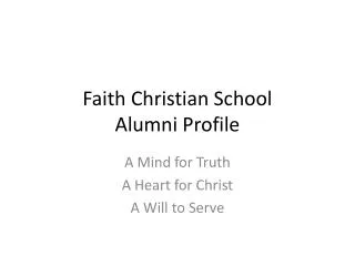 Faith Christian School Alumni Profile