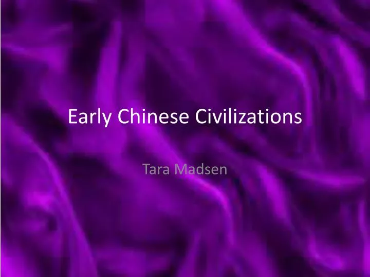 early chinese civilizations