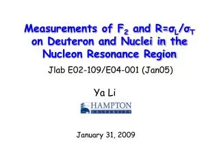 Measurements of F 2 and R= ? L / ? T on Deuteron and Nuclei in the Nucleon Resonance Region