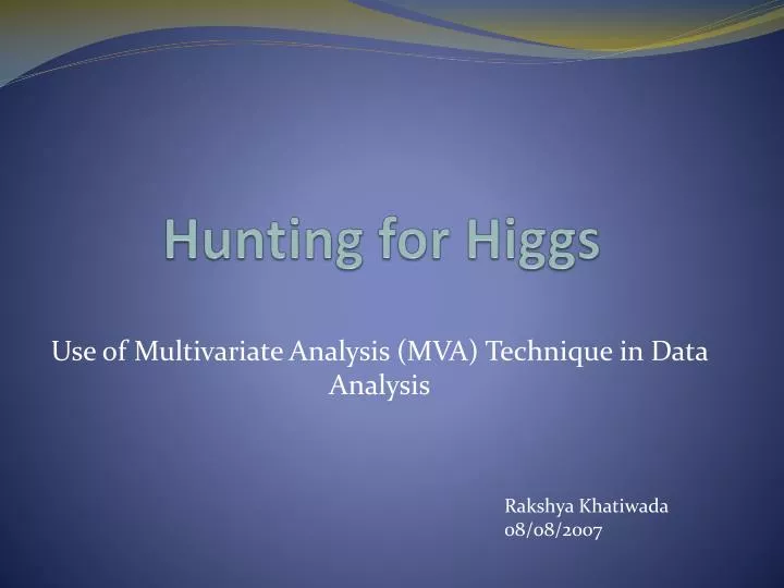 hunting for higgs