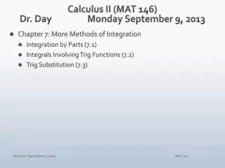 Calculus II (MAT 146) Dr. Day		Monday September 9, 2013