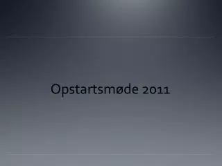 opstartsm de 2011