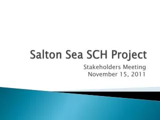Salton Sea SCH Project
