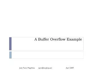 A Buffer Overflow Example