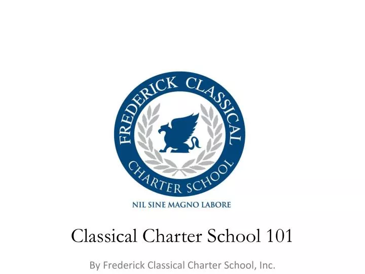 classical charter school 101