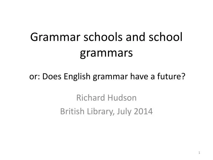 grammar schools and school grammars