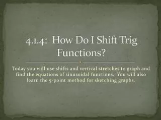 4.1.4: How Do I Shift Trig Functions?