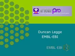 Duncan Legge EMBL-EBI