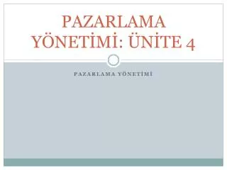 pazarlama y net m n te 4