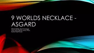 9 worlds Necklace - asgard