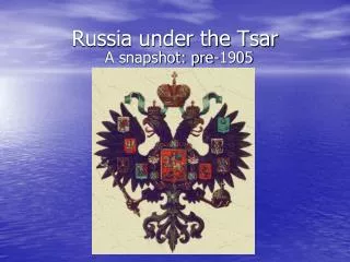 Russia under the Tsar