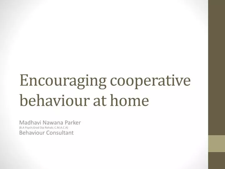 encouraging cooperative behaviour at home
