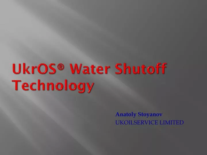 ukros water shutoff technology